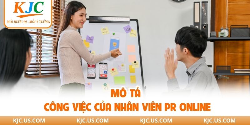 Mô tả công việc của nhân viên PR online